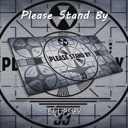 Please Stand By: Nuclear Fallout Gaming Mouse Pad
